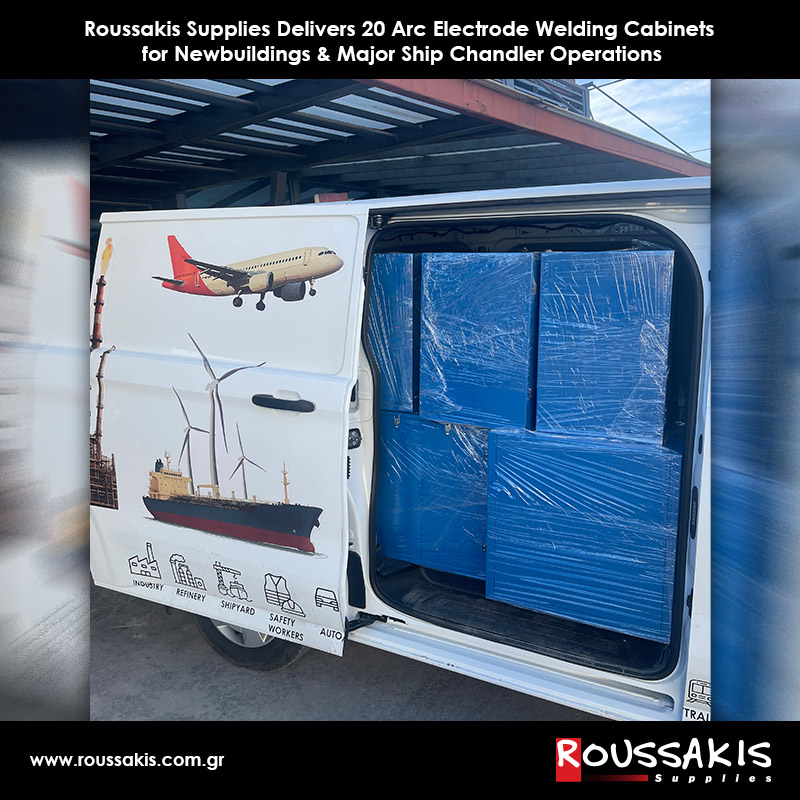 Roussakis Supplies Delivers 20 Arc Electrode Welding Cabinets for Newbuildings & Major Ship Chandler Operations