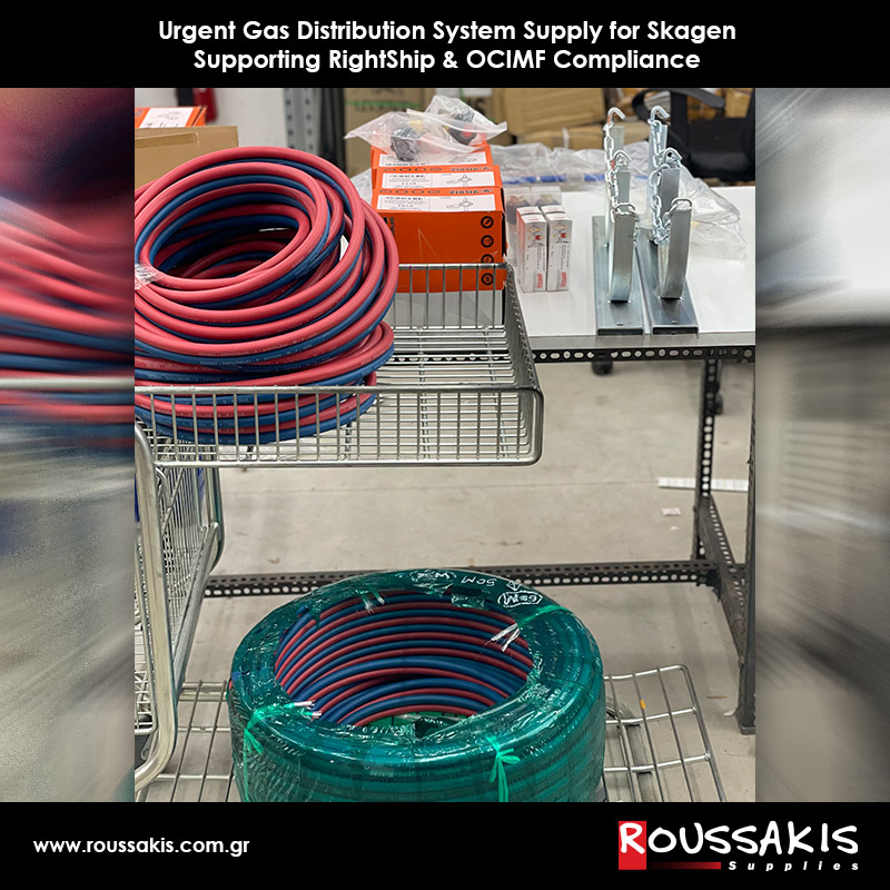 Urgent Gas Distribution System Supply for Skagen – Supporting RightShip & OCIMF Compliance