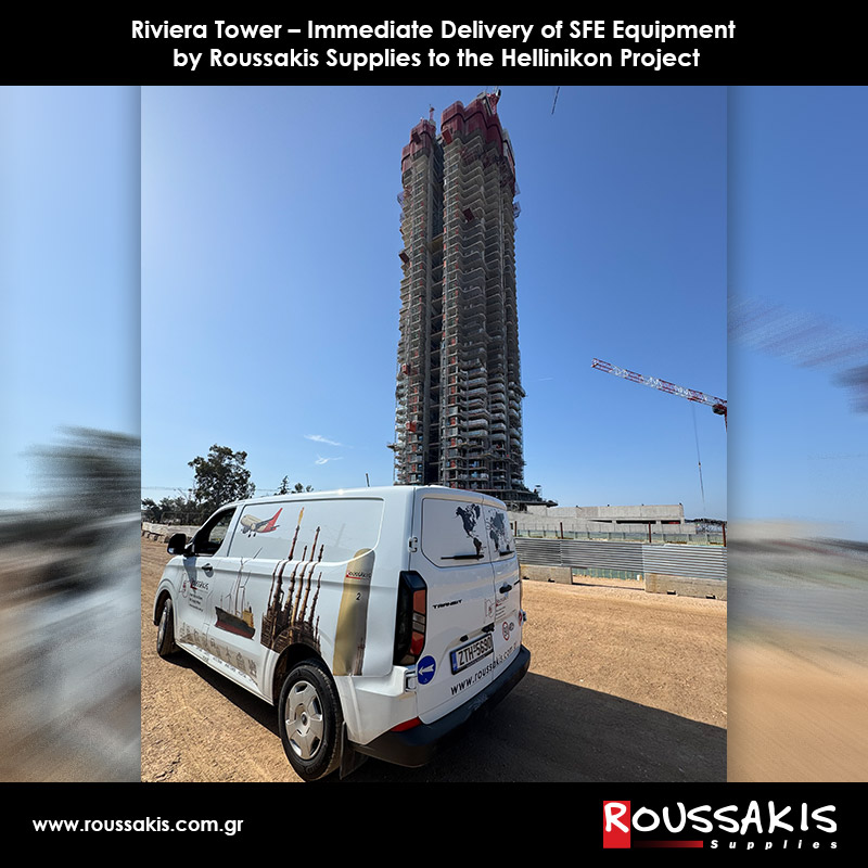 Riviera Tower – Immediate Delivery of SFE Equipment by Roussakis Supplies to the Hellinikon Project